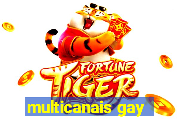 multicanais gay